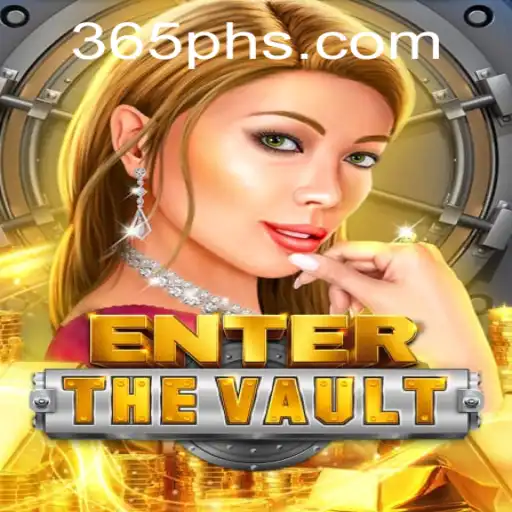 EntertheVault: Dive Into the Thrilling World of 365ph